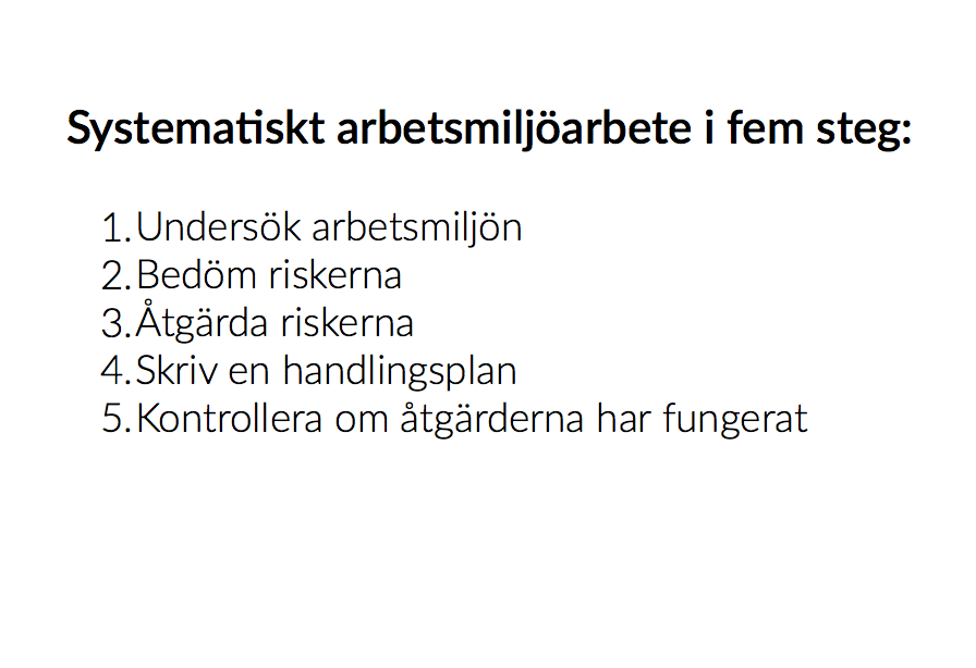 Vad innebär systematiskt arbetsmiljöarbete?